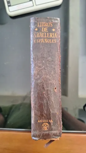 Livros de Caballerías Españoles. Aguilar, coleção Obras Eternas, primeira edição, 1954.