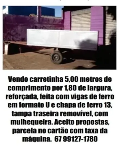 Carreta 5 metros comprimento por 1,80 de largura, feita com chapa 14,vigas de ferro 7.000