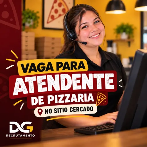 Vaga para atendente de pizzaria sitio cercado
