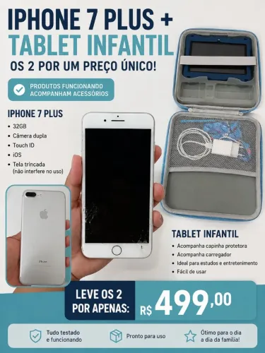 iPhone 7 Plus + Tablet Infantil ?