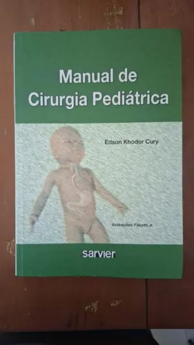 Manual De Cirurgia Pediátrica - Edson Khodor Cury (Seminovo - Excelente)