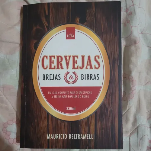Livro Cervejas, Brejas & Birras - Maurício Beltramelli | Excelente Estado