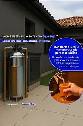 FILTRO CENTRAL FiltraForte para poço artesiano