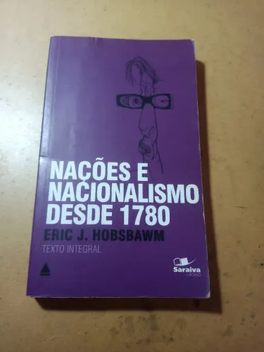 Nações e nacionalismo desde 1780 - Eric J.Hobsbawm
