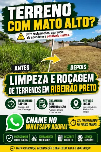 Limpeza e roçagem de terrenos em Ribeirão Preto e região.