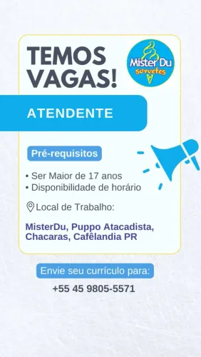 Vaga Atendente - MisterDu sorvetes Cafelandia