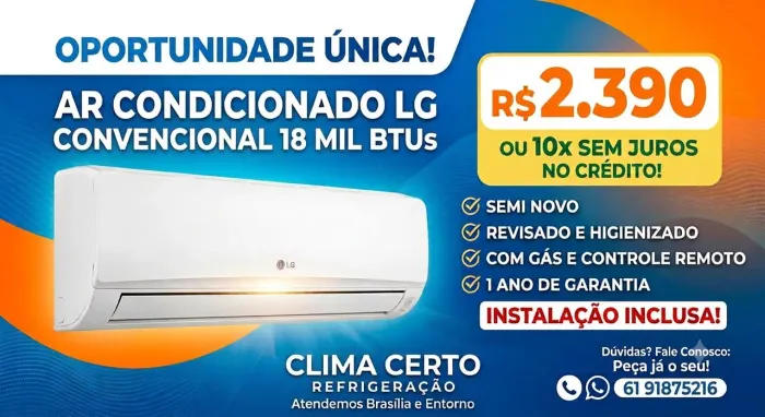Ar Condicionado LG 18000 BTUs + Instalação Inclusa e 1 Ano de Garantia (10x Sem Juros)