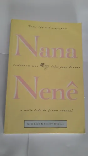 Livro Nana Nenê - Gary  Ezzo