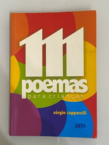 111 Poemas para crianças - Sérgio Capparelli