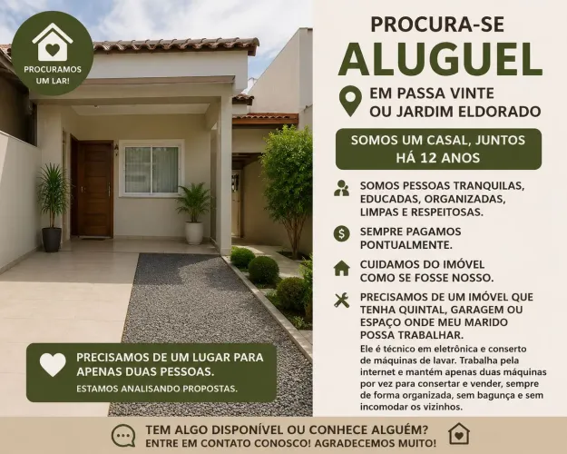 ? Procura-se aluguel em Passa Vinte ou Jardim Eldorado. Por favor leia anuncio completo 