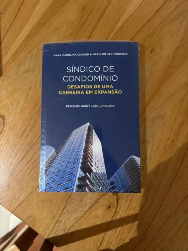 Livro Síndico de Condomínio:Desafios de Uma Carreira em Expansão