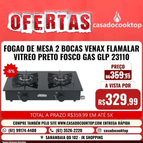 FOGAO DE MESA 2 BOCAS VENAX FLAMALAR VITREO PRETO FOSCO GAS GLP 23110