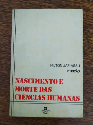 Livro Nascimento e Morte das Ciências Humanas de Hilton Japiassu