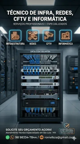 Técnico em Redes, Infraestrutura, CFTV, e Informática.