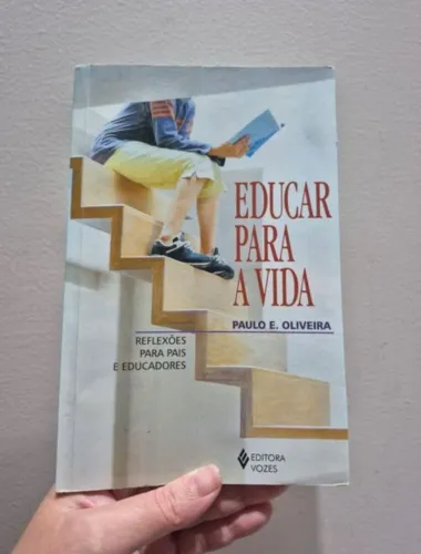 Livro Educar Para A Vida