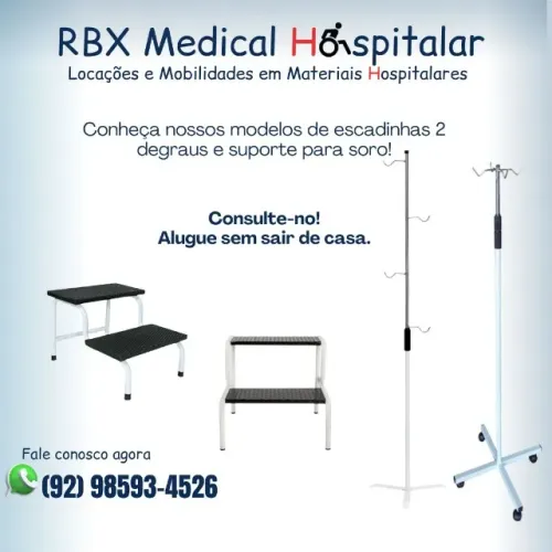Aluguel de suporte de soro e escadinha hospitalar em Manaus.