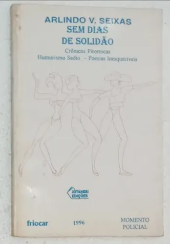 sem dias de solidao arlindo seixas