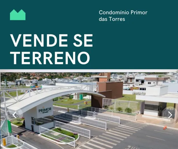 Vende-se terreno maior com 354m2 no Condomínio Primor das Torres em Cuiabá MT