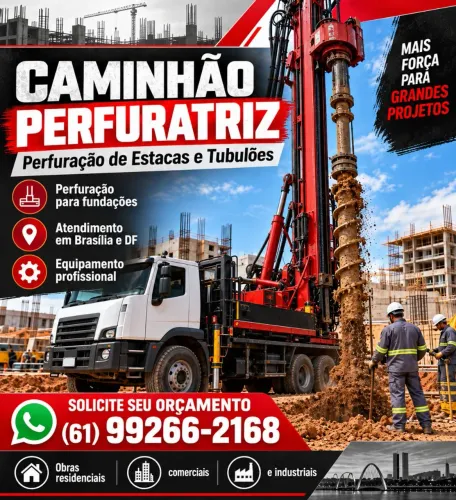 Caminhão Perfuratriz DF | Perfuração de Estacas e Tubulões