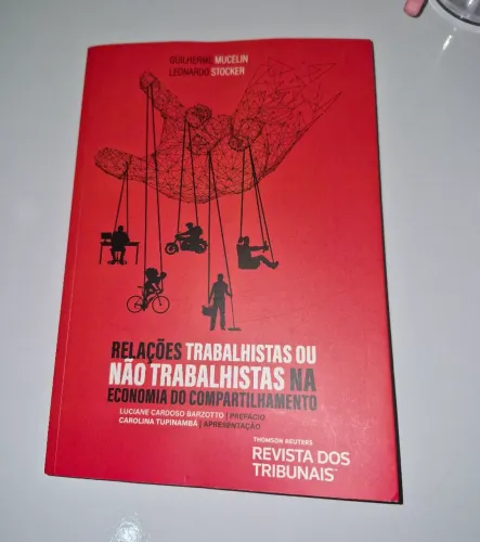 Livro - relações trabalhistas ou não trabalhistas na economia do compartilhamento