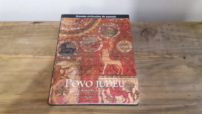 Livro - Povo Judeu - As Grandes Civilizações Do Passado