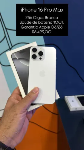 Iphone 16 Pro Max / Branco / Impecavel sem detalhes / 100% de Bateria / 256 Gigas / Loja