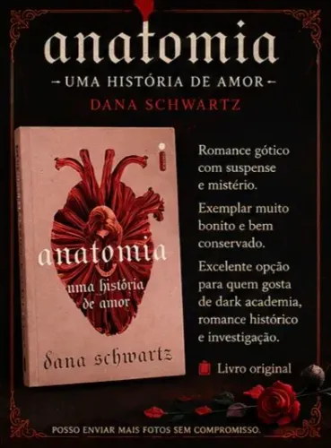Anatomia Uma História de Amor Dana Schwartz Livro Novo