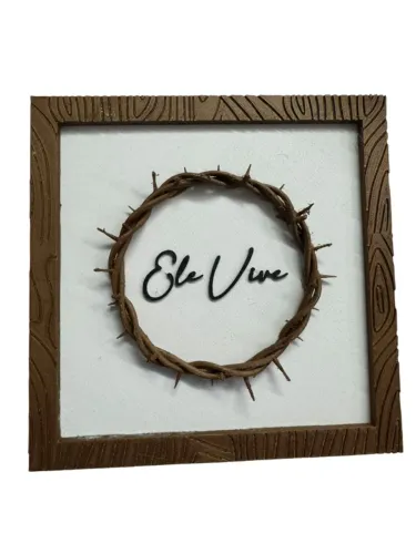 Quadro Ele Vive