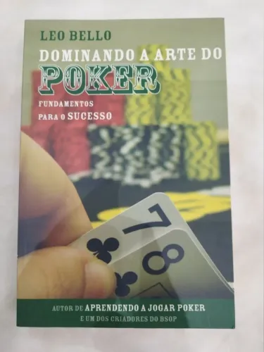 Livro "Dominando a arte do Poker" de Leo Bello, ed. Ediouro