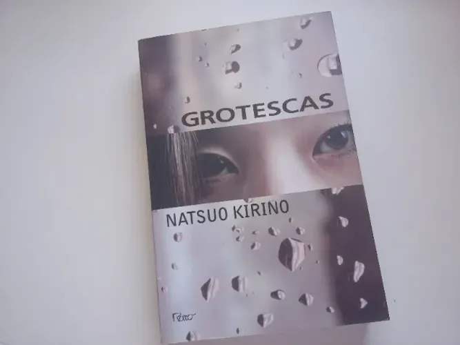 Grotescas - Natsuo Kirino