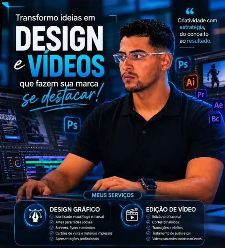 DESIGNER GRÁFICO | EDITOR DE VÍDEO
