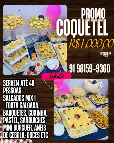 Coquetel de eventos corporativos, aniversários, lanches infantis etc 