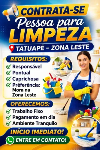 Contrata-se Pessoa para Limpeza - Trabalho Fixo - Tatuapé
