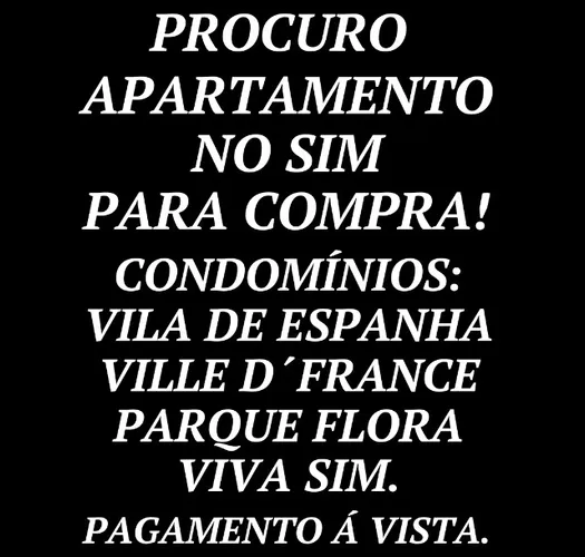Procuro Apartamento para compra: Vila de Espanha, Ville D´France, Parque Flora, Viva Sim.
