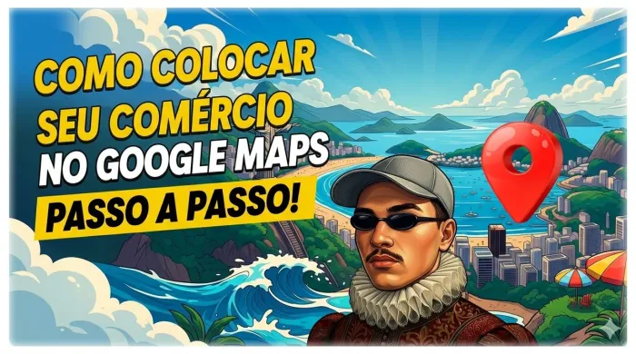 Coloco seu comércio no Google maps 