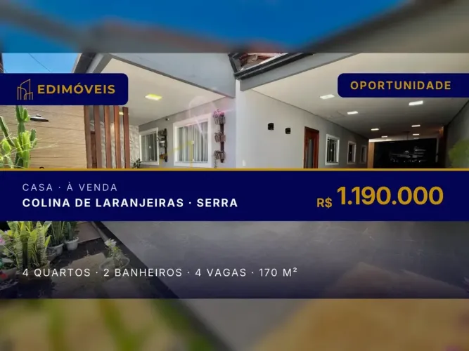 Casa 4 quartos em Colina de Laranjeiras, venha conhecer seu novo lar!
