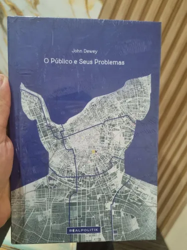 Livro (Lacrado) O público e seus problemas Real Politik