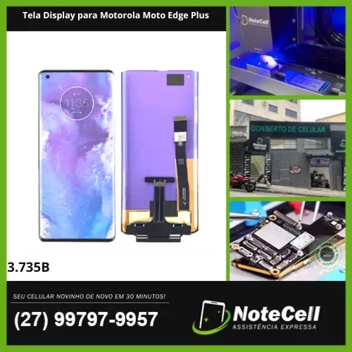 Tela Display para Motorola Moto Edge Plus OLED 3.735B - Instalação na sua frente em 30 min