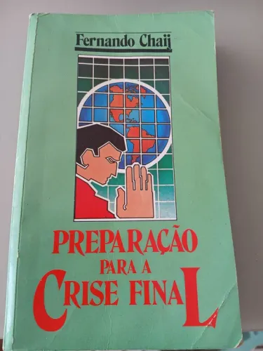 Preparação para a Crise Final - Fernando Chaij