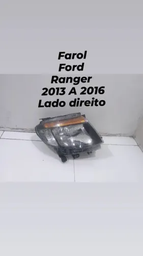 Farol Ford Ranger 2013 a 2016 Lado Direito