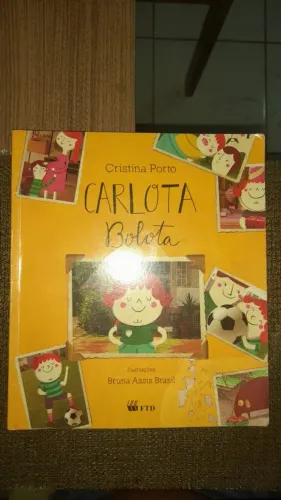 Vendo Livro Carlota Bolota- Cristina Porto