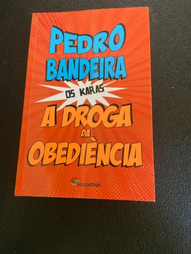 A droga a obediência 