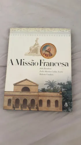 A Missão Francesa 