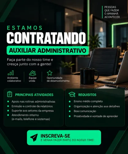 Vaga para auxiliar administrativo