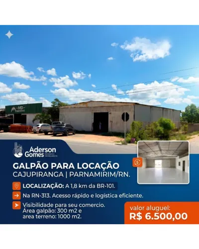 ALUGO GALPÃO CAJUPIRANGA PARNAMIRIM RN 313 - A 1,8 KM DA BR-101