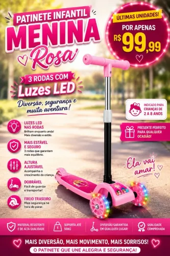 Patinete Infantil Menina e Menino com Luz Led