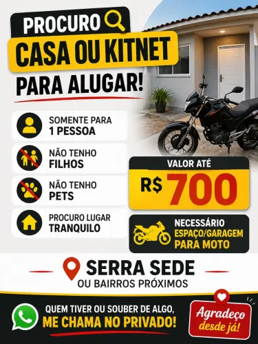 Procuro para alugar em Serra sede ou bairro vizinho 