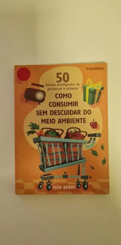 Livro 50 Formas Inteligentes de Preservar o Planeta