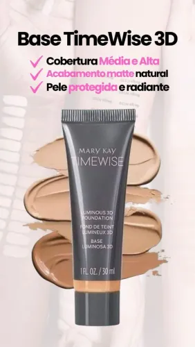 Base TimeWise 3D Mary Kay - Cobertura Média e Alta