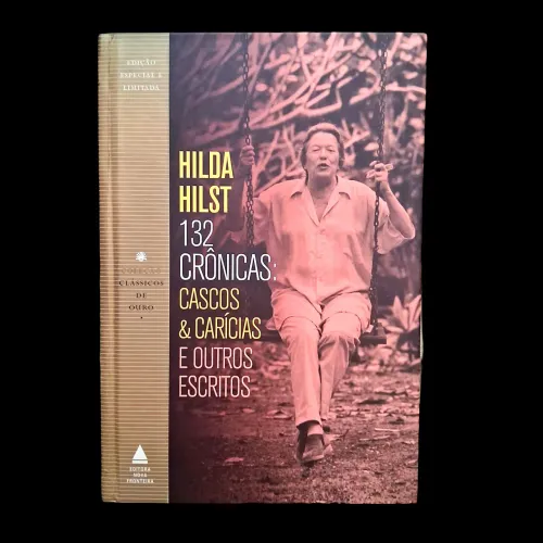 Cascos e Carícias - Hilda Hilst